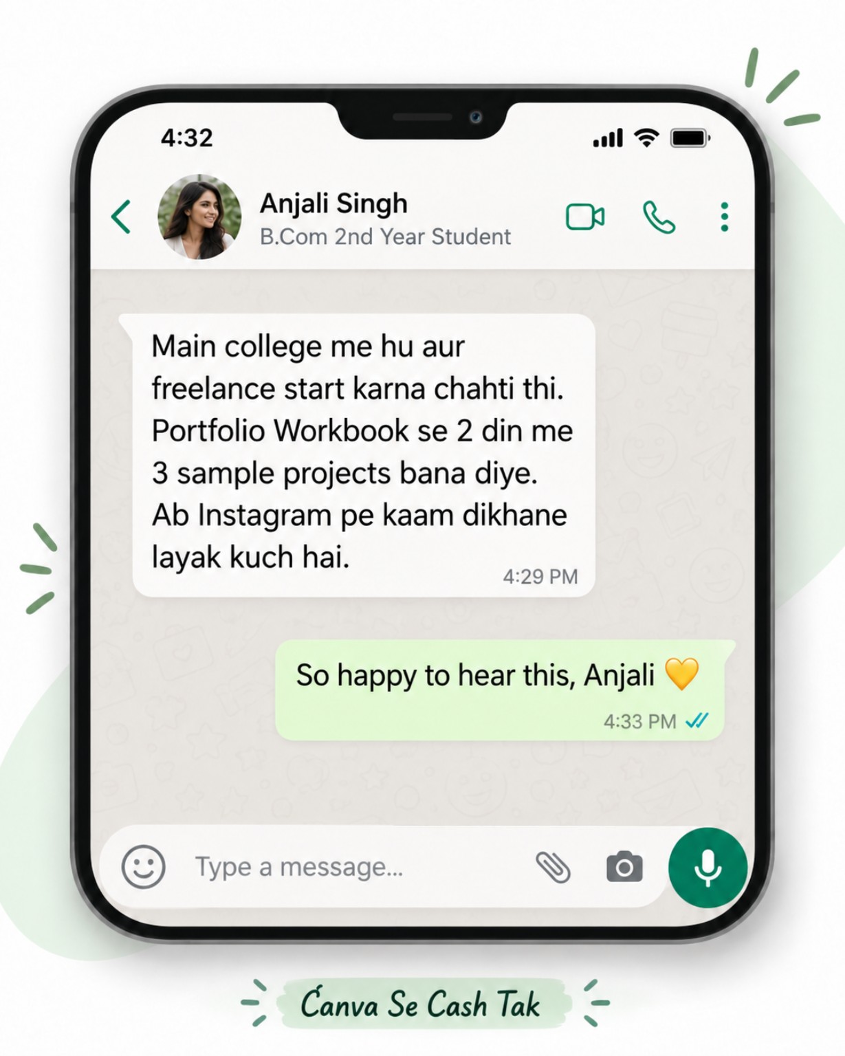 Chat-style testimonial from Anjali Singh, B.Com 2nd Year Student: Main college me hu aur freelance start karna chahti thi. Portfolio Workbook se 2 din me 3 sample projects bana diye. Ab Instagram pe kaam dikhane layak kuch hai.